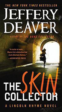 The Skin Collector (Grand Central Publishing 2014)