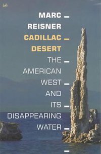 Cadillac Desert (Random House 2001)