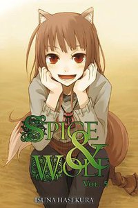 Spice and Wolf, Vol. 5 (Yen Press 2011)