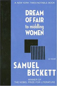 Dream of Fair to middling Women (Archade Publishing 2006)
