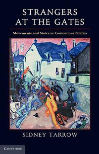 Strangers at the Gates (Cambridge University Press 2012)