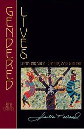 Gendered Lives (Wadsworth Publishing Co Inc 2010)