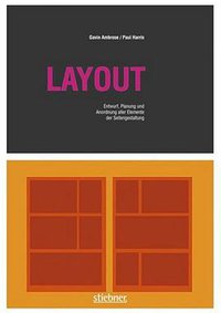 Layout (Stiebner 2004)