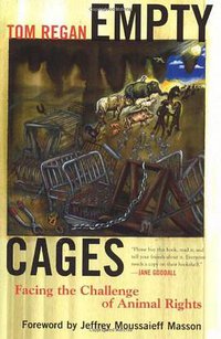 Empty Cages (Rowman & Littlefield Publishers 2003)