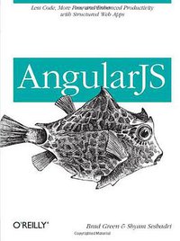 AngularJS (O'Reilly Media 2013)
