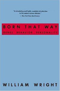 Born That Way (Routledge 1999)