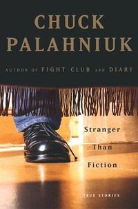 Stranger Than Fiction (Doubleday 2004)
