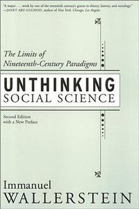 Unthinking Social Science (Temple University Press 2001)