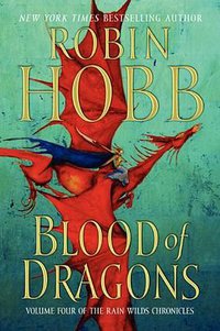 Blood of Dragons (Harper Voyager 2013)