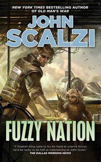 Fuzzy Nation (TOR 2012)