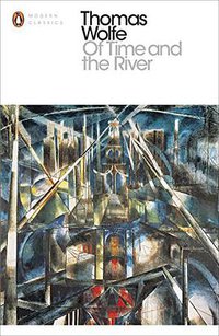Of Time and the River (PENGUIN POPULAR CLASSICS 2016)