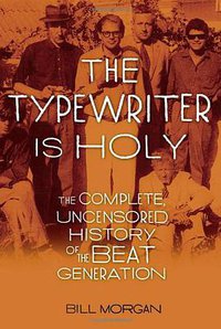 The Typewriter Is Holy (Free Press 2010)