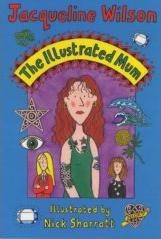 The Illustrated Mum (Delacorte Books for Young Readers 2005)