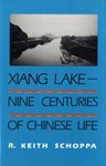 Xiang Lake (Yale University Press 1989)