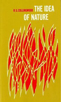 The Idea of Nature (Oxford University Press, USA 1960)