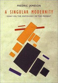A Singular Modernity (Verso 2002)