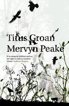 Titus Groan (Gormenghast Trilogy)