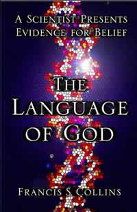 The Language of God (Free Press 2007)
