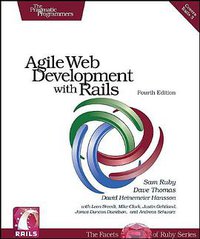 Agile Web Development with Rails (4th edition) (Pragmatic Bookshelf 2011)