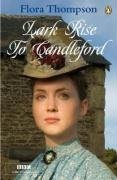 Lark Rise to Candleford (Penguin Classics 2008)