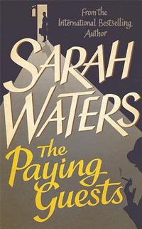 The Paying Guests (Virago 2014)