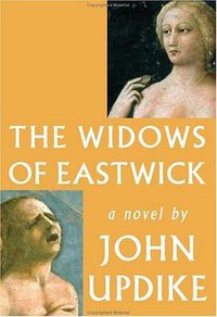 The Widows of Eastwick (Knopf 2008)