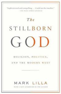 The Stillborn God (Vintage 2008)