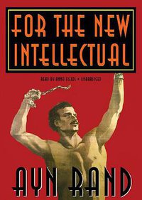 For the New Intellectual (Blackstone Audio, Inc. 2010)
