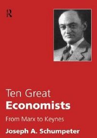 Ten Great Economists from Marx to Keynes (Oxford University Press 1951)