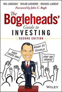 The Bogleheads' Guide to Investing (Wiley 2014)