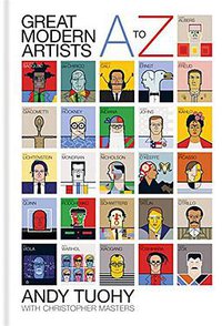 A-Z Great Modern Artists (Cassell 2015)