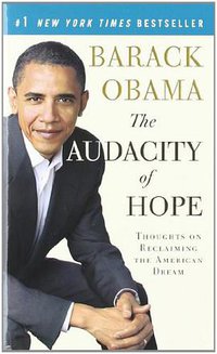The Audacity of Hope (Vintage 2008)