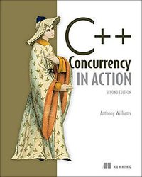 C++ Concurrency in Action (Manning Publications 2017)