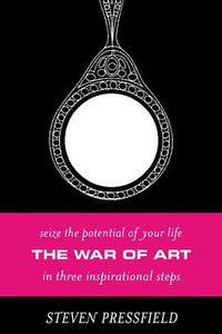 The War of Art (Orion (an Imprint of The Orion Publishing Group Ltd ) 2003)