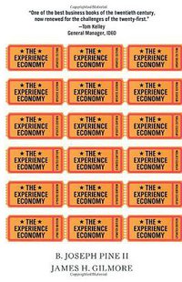 The Experience Economy (Harvard Business School Press 2011)