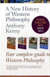A New History of Western Philosophy (Oxford University Press, USA 2009)