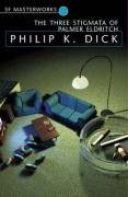 The Three Stigmata of Palmer Eldritch (Gollancz 2003)