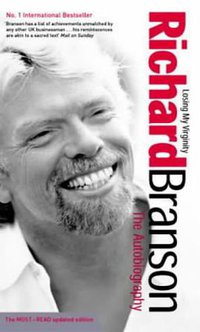 Losing My Virginity (Virgin Books 2002)