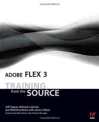 Adobe Flex 3 (Adobe Press 2008)