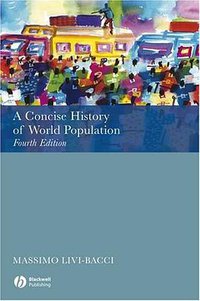 A Concise History of World Population (Blackwell Pub 2006)