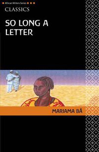 So Long a Letter (Heinemann 2008)