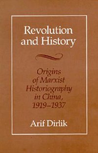 Revolution and History (University of California Press 1989)