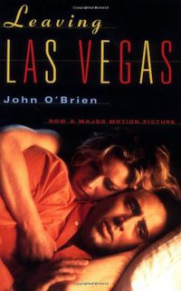 Leaving Las Vegas (Grove Press 1995)