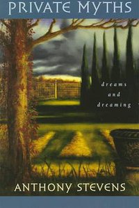 Private Myths (Harvard University Press 1997)