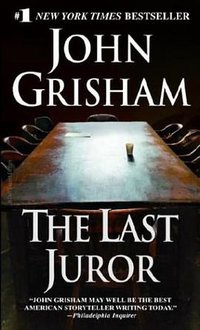 The Last Juror (Random House Inc. 2004)