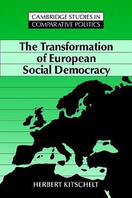 The Transformation of European Social Democracy