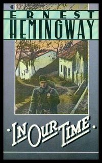 In Our Time (Macmillan USA 1987)
