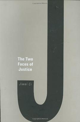 The Two Faces of Justice