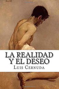 La realidad y el deseo (CreateSpace 2014)