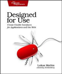 Designed for Use (Pragmatic Bookshelf 2011)